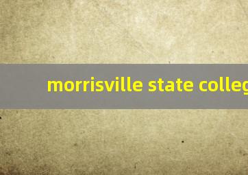 morrisville state college